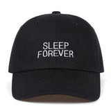Embroidered Sleep Forever Dad Hat Cap Unisex